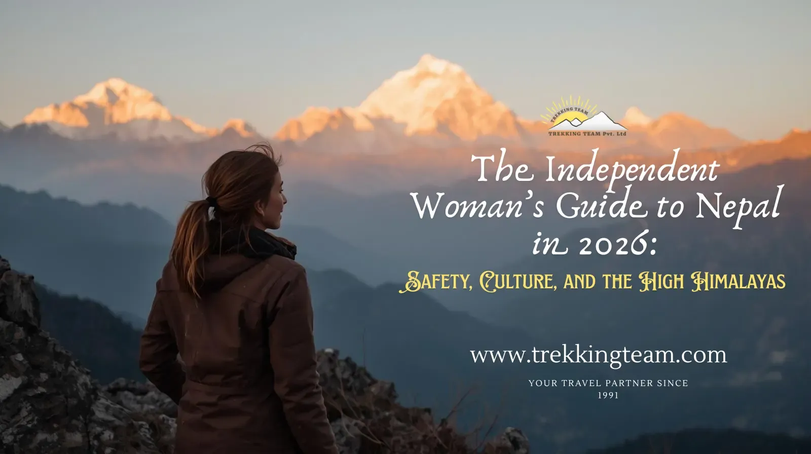 A confident solo female trekker standing on a mountain ridge in Nepal overlooking the Himalayas in 2026, symbolizing women's safety and empowerment in the Annapurna region.