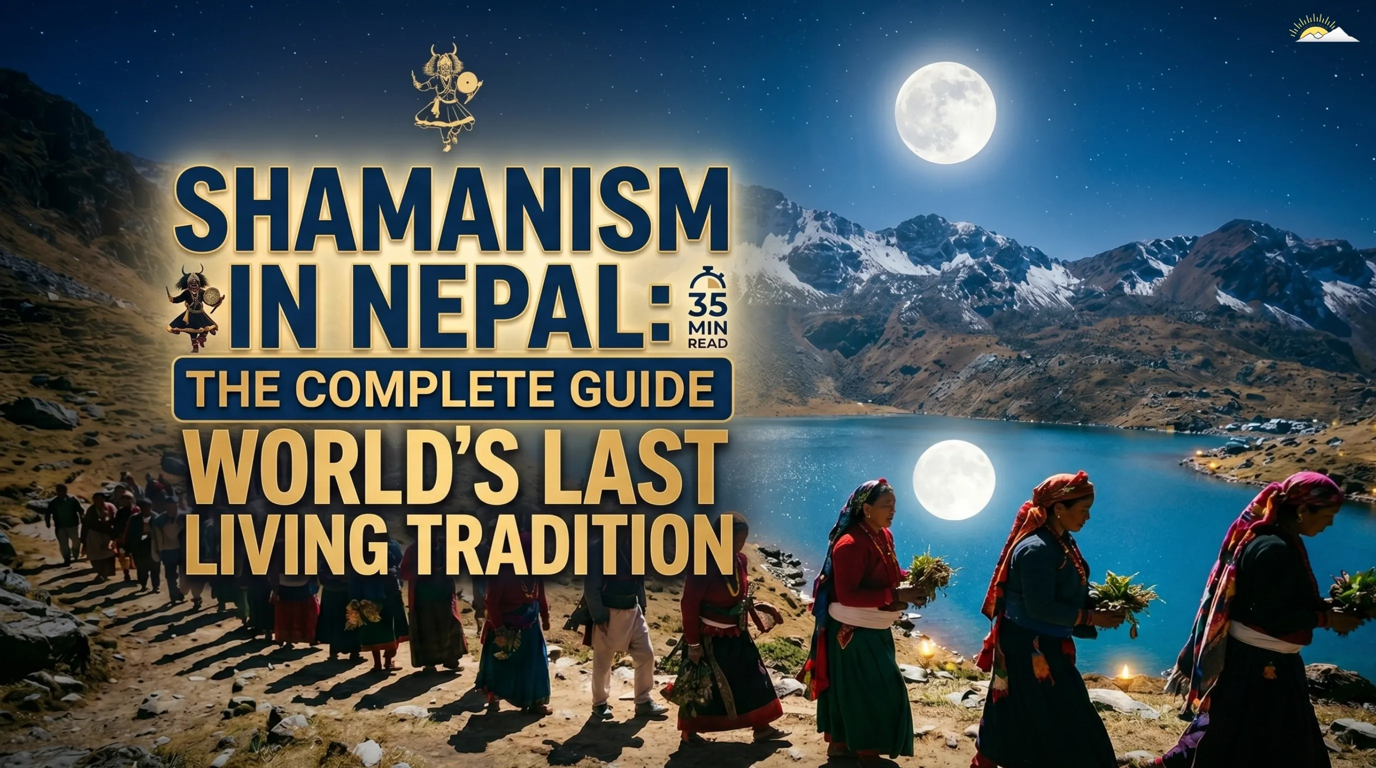 Shamanism in Nepal complete guide Jhankri shaman performing healing ceremony with dhyangro drum incense and traditional headdress in village setting 2026